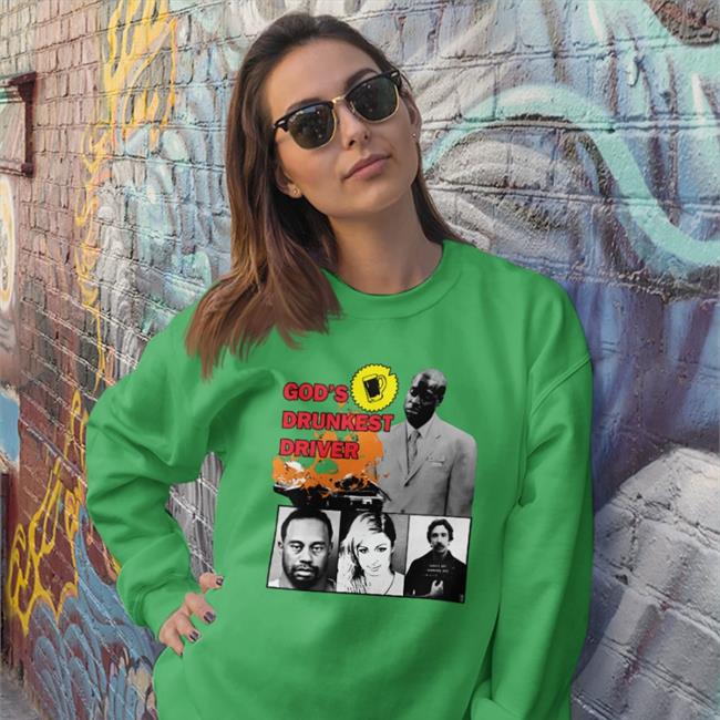 God's Drunkest Driver Celebrity T Shirt