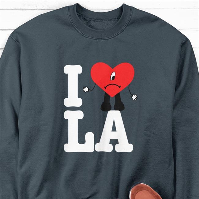 Bad Bunny Merch Sofi Stadium Bad Bunny Tour I Love La Shirt Bad Bunny I Love Los Angeles Shirt