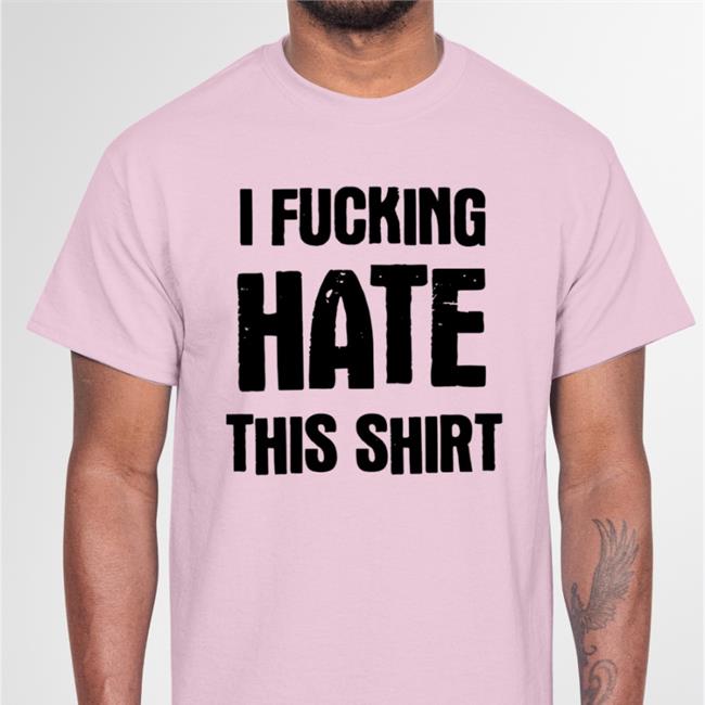 Luccainternational Store I Fucking Hate This Tee