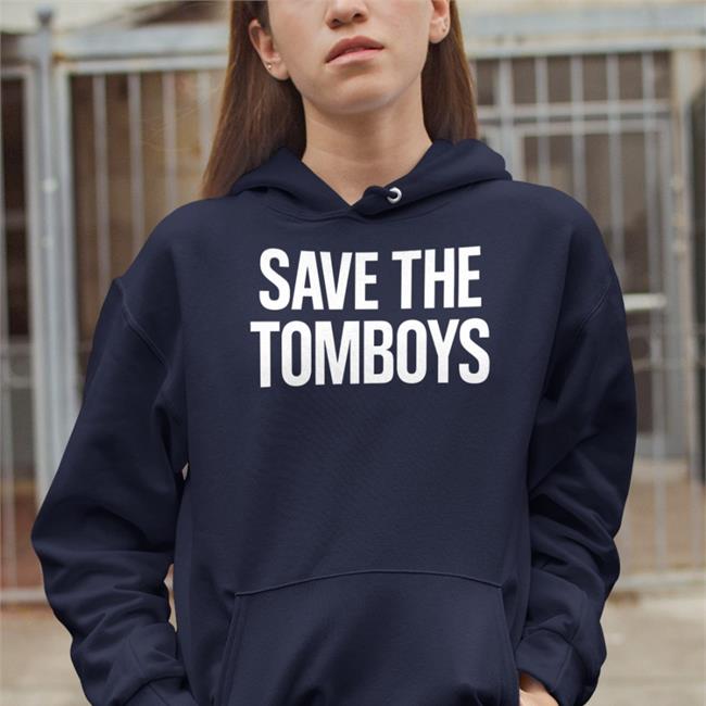 Save The Tomboys Hoodie