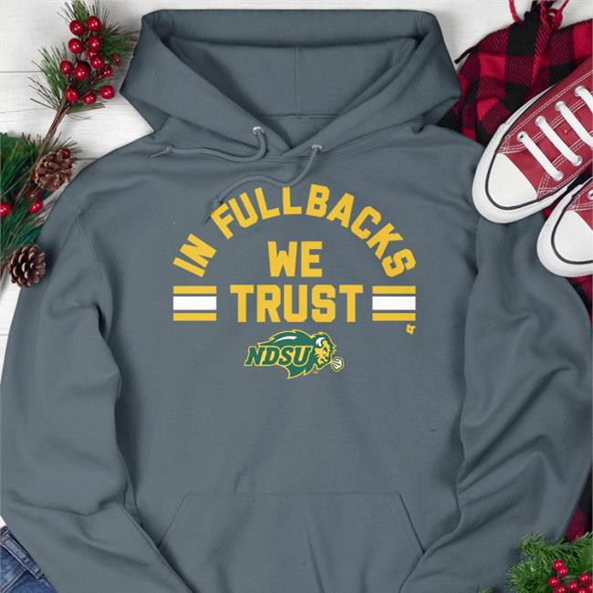 In Fullbacks We Trust Shirt