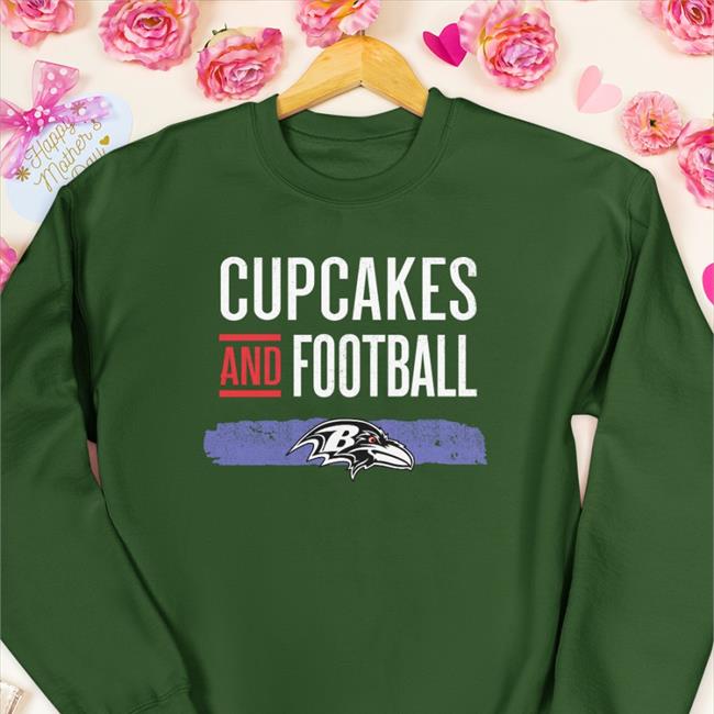 Cupcakes And Football Ravens Hoodie Baltimore Ravens