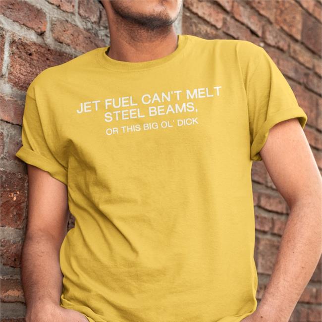 Jet Fuel Can't Melt Steel Beams Or This Big Ol' Dick Hats