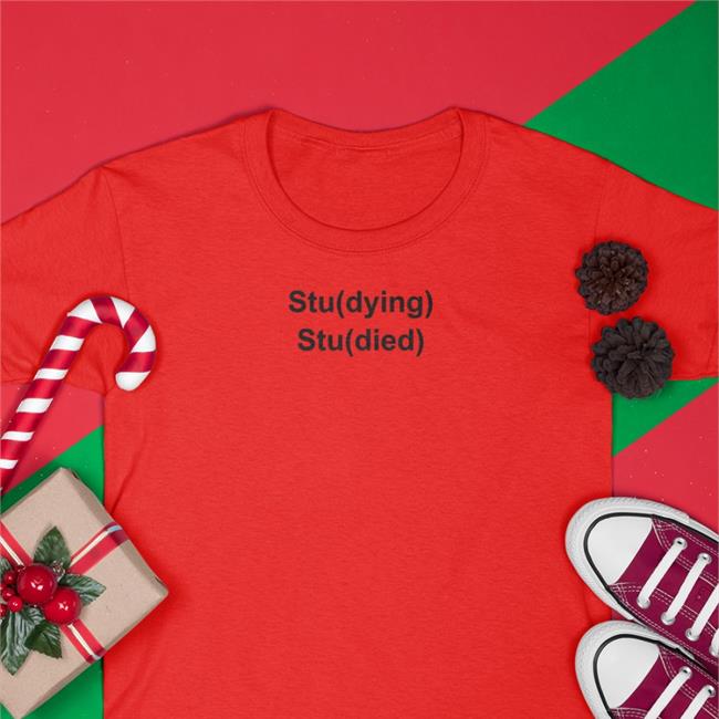 Stu(Dying) Stu(Died) Sweatshirt Slshers