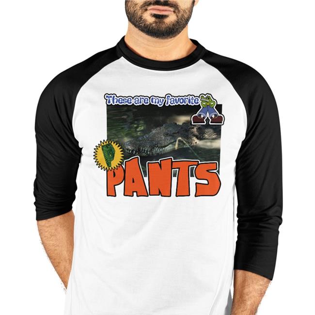 These Are My Favorite Pants Shirt