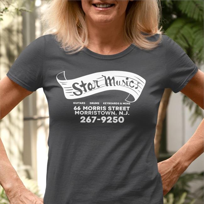 Star Music 66 Morris Street Morristown Nj 267-9250 Shirt