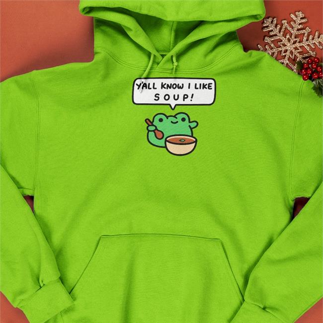 GrebComics Y'all Know I Like Soup Sweatshirt