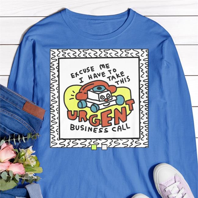 Merryh Excuse Me I Have To Take This Urgent Business Call Hoodied Sweatshirt White