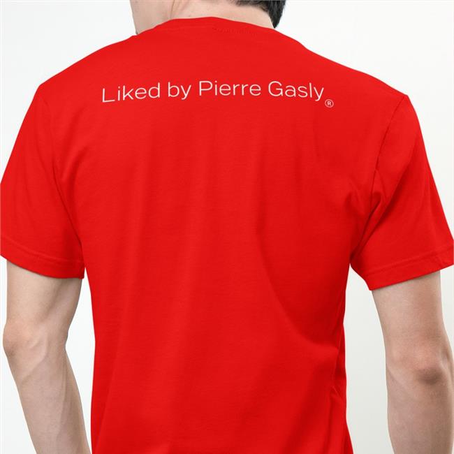 Liked By Pierre Gasly Tees Liked By Pierre Gasly Shirt Pierre Gasly Store BWT Alpine F1 Team