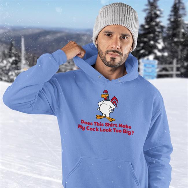 Cardi B Does This Shirt Make My Cock Look Too Big T Shirt White