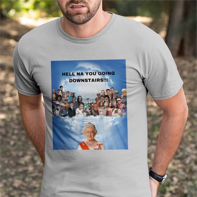 Clutchlikeromo Big Dookie Hell Na You Going Downstairs Shirt
