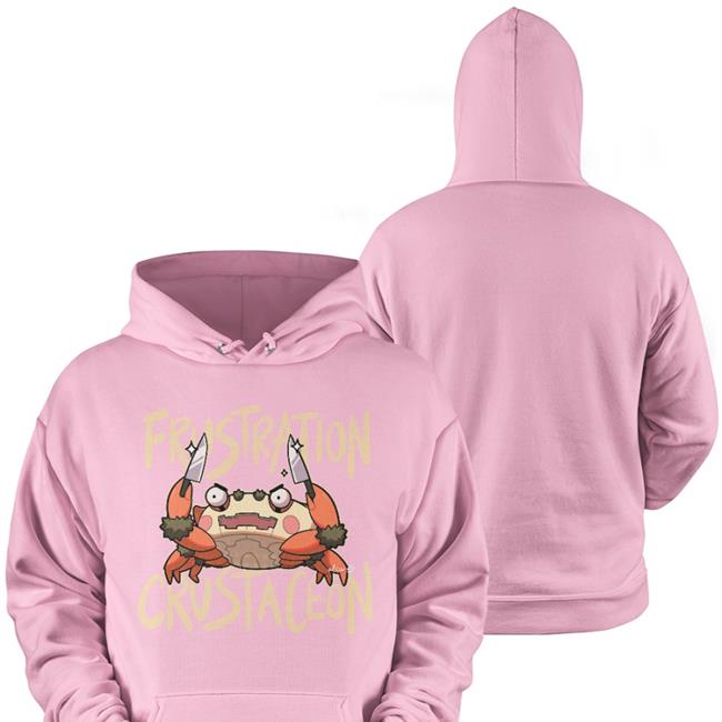 80umaa Frustration Crustaceon Hoodied Sweatshirt