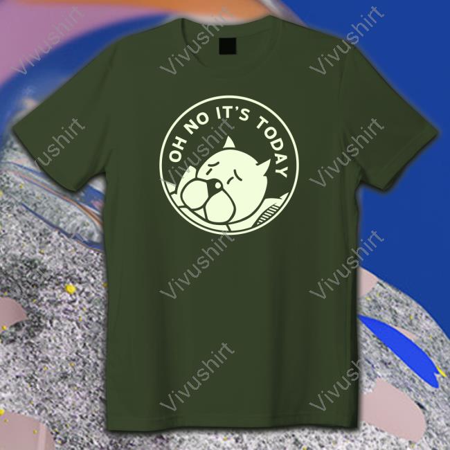 Oh No It's Today Hoodie Achewood Achewood Oh No It's Today Shirt