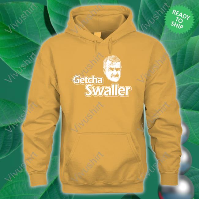 It Aint Too Bad But It Sucks Merch Getcha Swaller Hoodie Sweatshirt Rolltidewillie