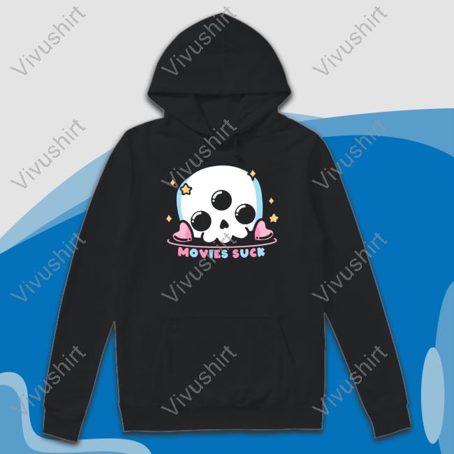 Movies Suck Hooded Sweatshirt