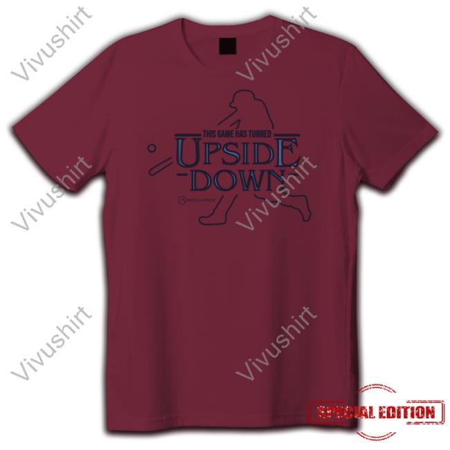 This Game Has Turned Upside Down Shirt