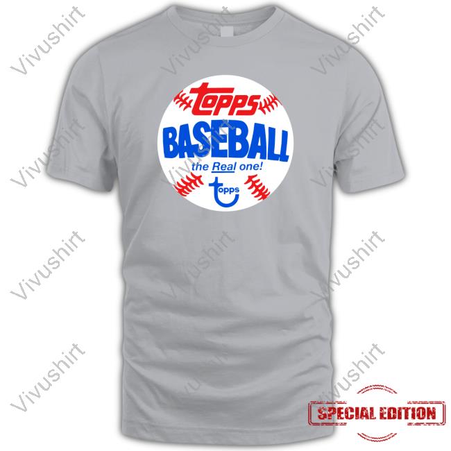 Homage Topps Baseball The Real One Shirt Homage Topps Baseball The Real One Long Sleeve Tee
