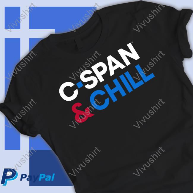 C-Span And Chill Hoodie