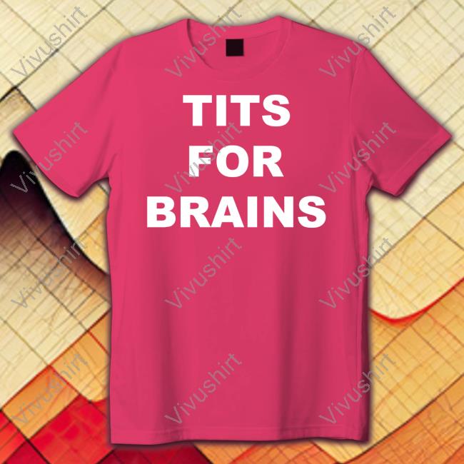 Ogbff Merch Tits For Brains T Shirt Doomsday Bimbo