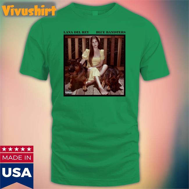 Dixiedemalio Lana Del Rey Blue Banisters Shirt Greg