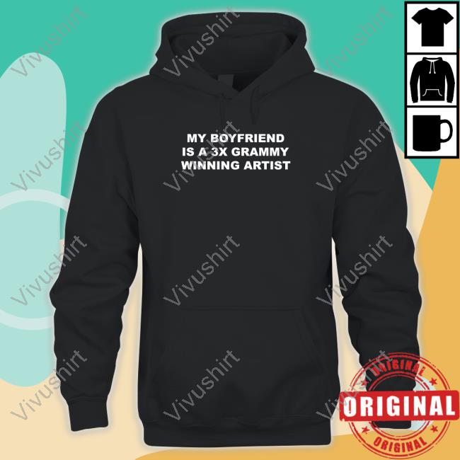 My Boyfriend Is A 3X Grammy Winning Artist Long Sleeve T Shirt