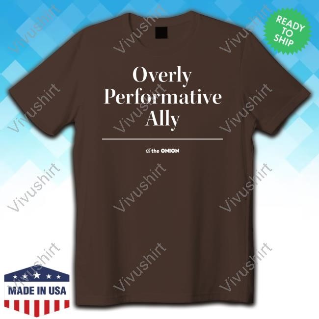 Overly Performative Ally Hoodie