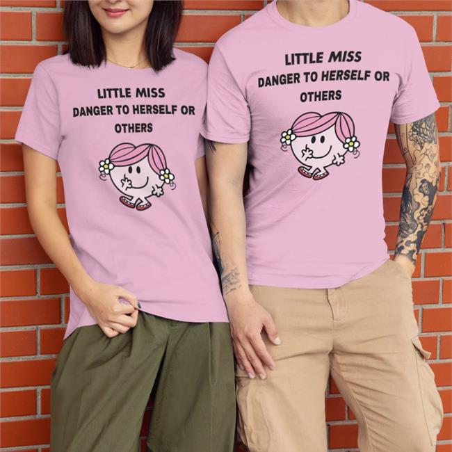 Little Miss Danger To Herself Or Others Shirt Little Miss Danger To Herself Or Others Tee