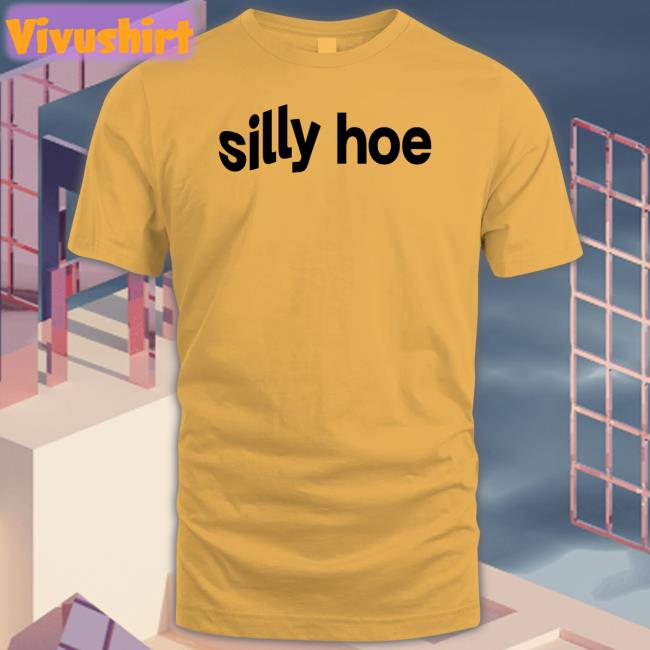 Tisakorean Silly Hoe Hoodie Sweatshirt