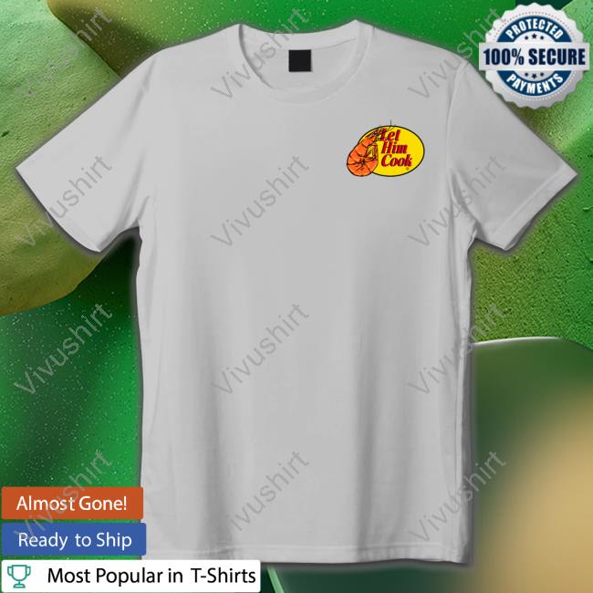 Shithead Steve Store Let Him Cook Shrimp Long Sleeve T Shirt Shitheadsteve Let Him Cook Shrimp Hoodie