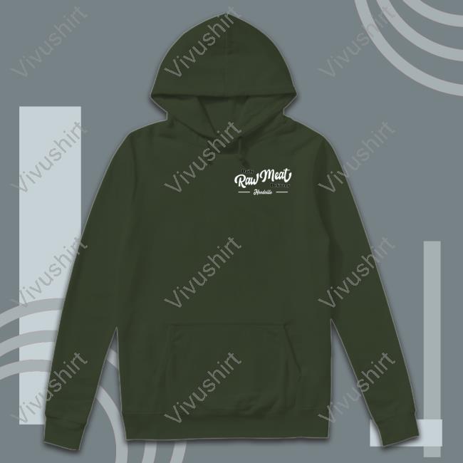 Daily Raw Meat Delivery Raw Dawg Boyz 4 Lyfe Hoodville Sweatshirt Daily Raw Meat Delivery Sweatshirt