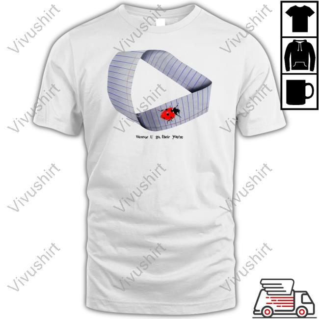 Henrystore Werever U Go Their You're Tee