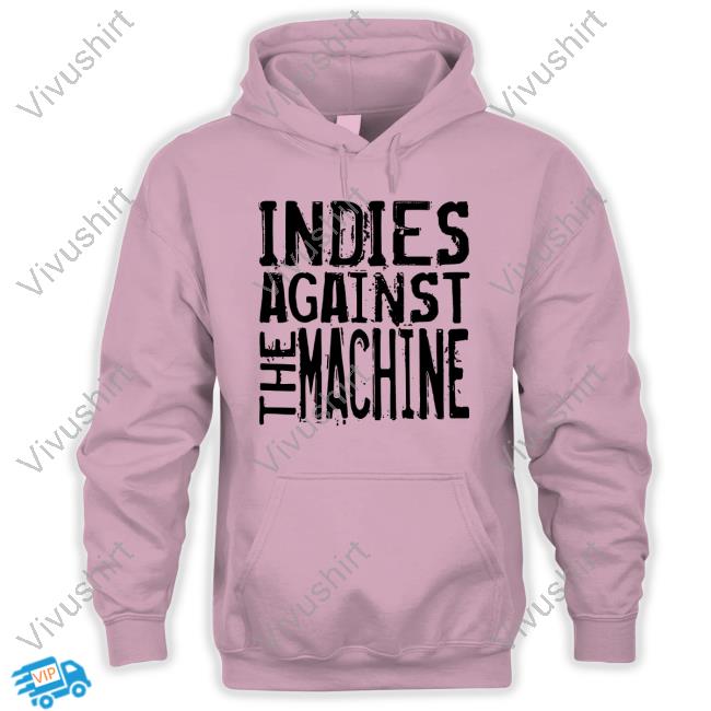 Indies Against The Machine T-Shirt