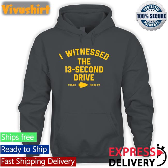 I Witnessed The 13 Second Drive Long Sleeve T Shirt Tiffany Vaughn I Witnessed The 13 Second Drive T Shirts