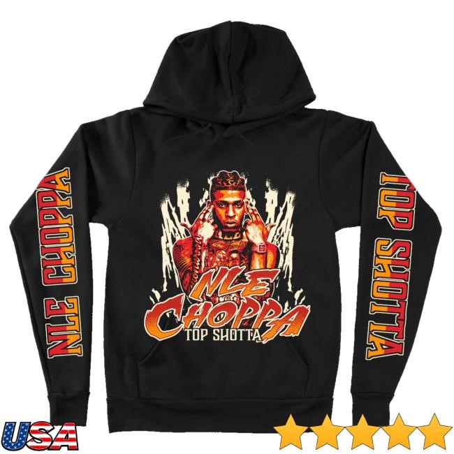 Nle Choppa Store Top Shotta Pullover Tee Shirt