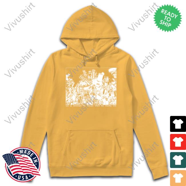 Let Us Desviste The Avenues Where The Weatherly Live Funny T Shirt Punkwithacamera