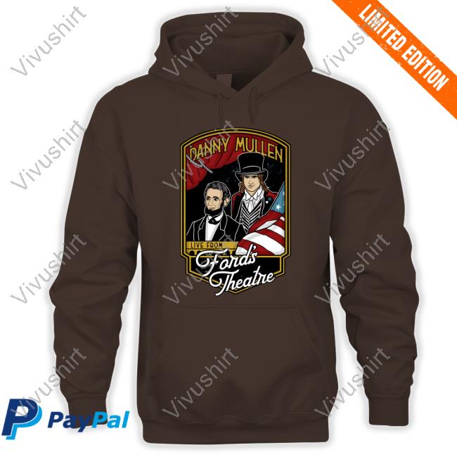 Dannymullen Live At The Ford's Theater Shirt