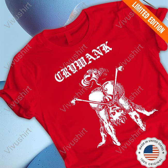 Official Crywank Merch Crywank Shirt