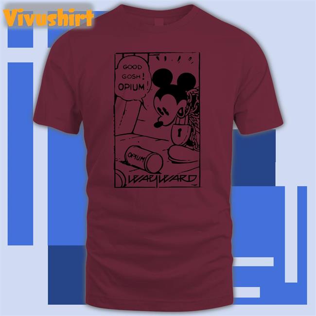 Shirts That Go Hard Good Gosh Opium Tees