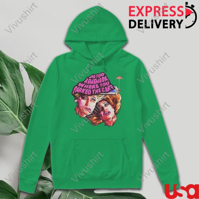 Nordacious Do You Remember Where You Parked The Car T Shirt