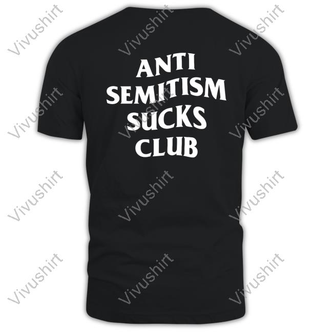 Shirtsthtgohard Shop Anti Semitism Sucks Club Hoodie