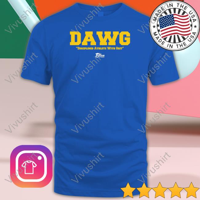 Umichbball Dawg Disciplined Athlete With Grit Shirt