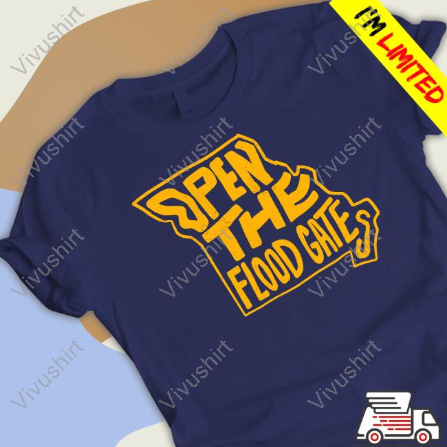 Official Open The Flood Gates Tee Barstoolsports