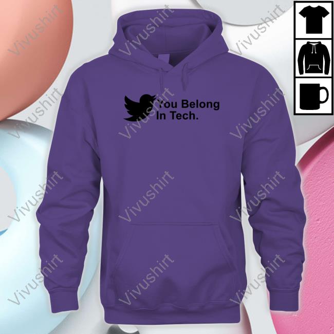 You Belong In Tech Twitter Hq Hoodie