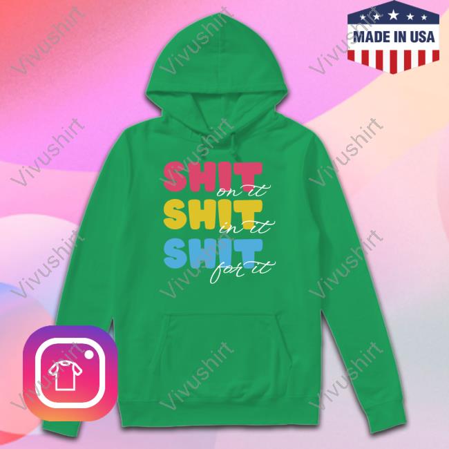 Megan Meg’S Moods Shit On It Shit In It Shit For It New Hoodie Themeganstar Shit On It Shit In It Shit For It New Hoodie