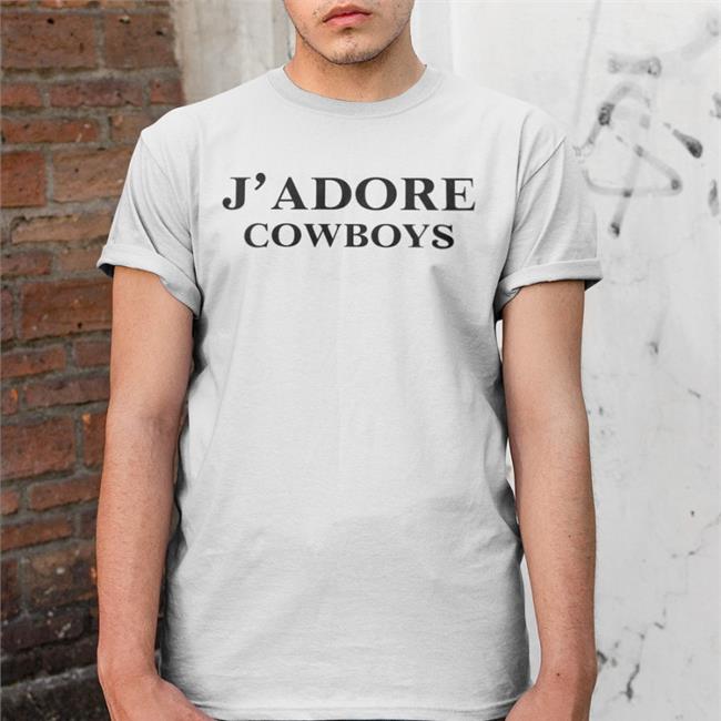 J' Adore Cowboys T Shirt