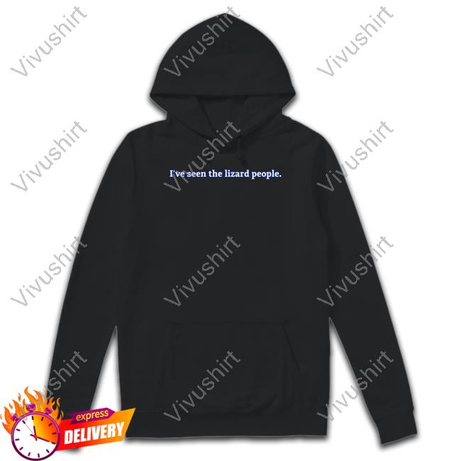 I've Seen The Lizard People Classic Shirt