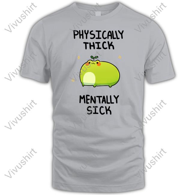 Pondhqshop Physically Thick Pond Ho Mentally Sick Sweater