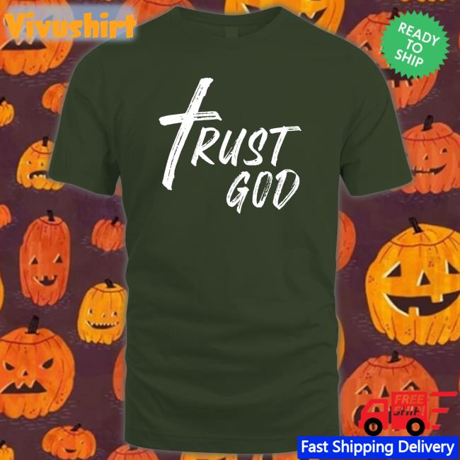 Theofficertatum Store Trust God Shirt