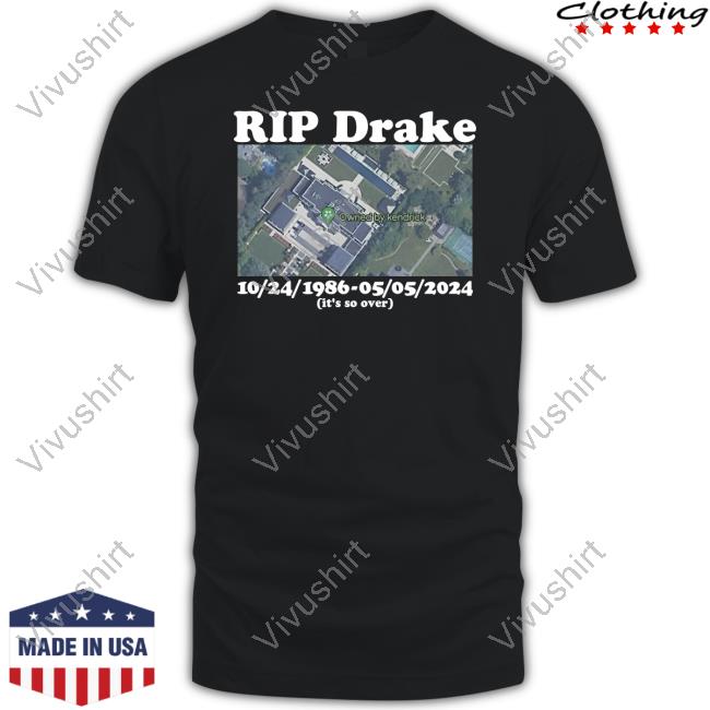 Rip Drake 10-24-1986, 05-05-2024 It's So Over Tee Shirt
