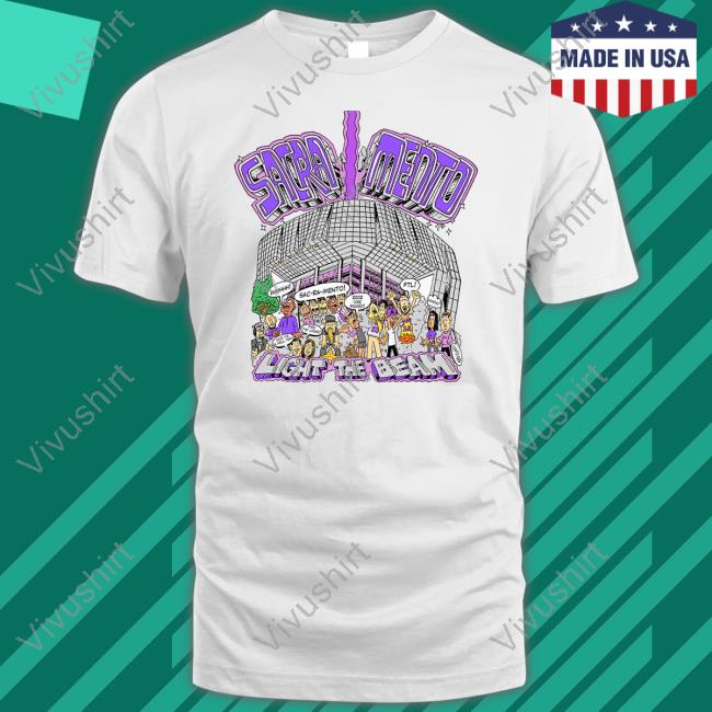 Midtownsac Satramento Light The Beam T Shirts